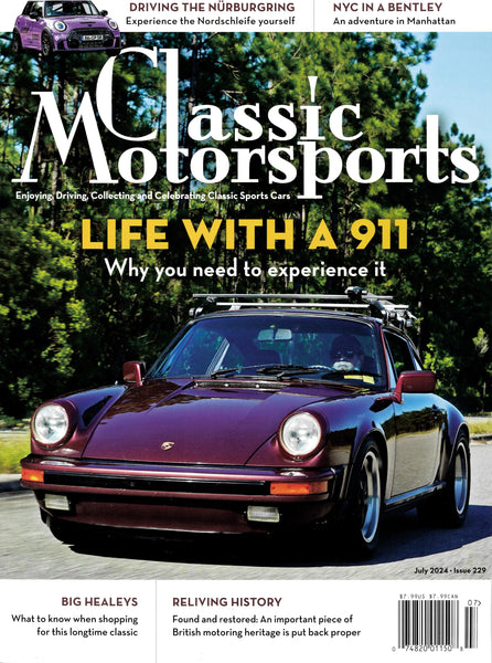 Classic Motorsports Magazine July 2024 Issue - Life With a 911